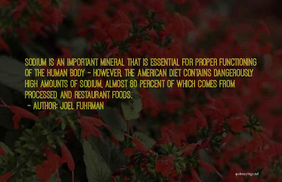 Sodium Diet Quotes By Joel Fuhrman