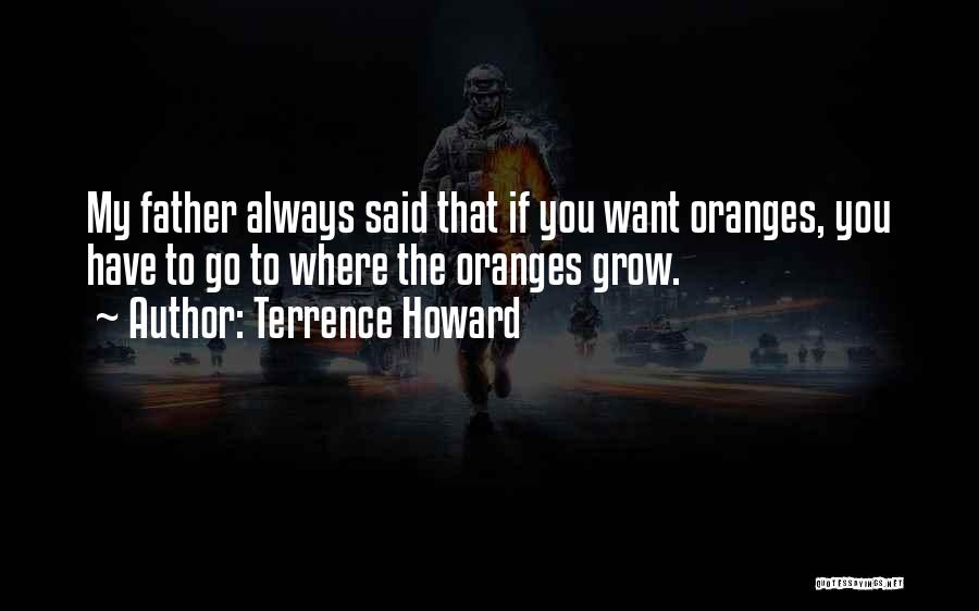 Sodji Wi Quotes By Terrence Howard