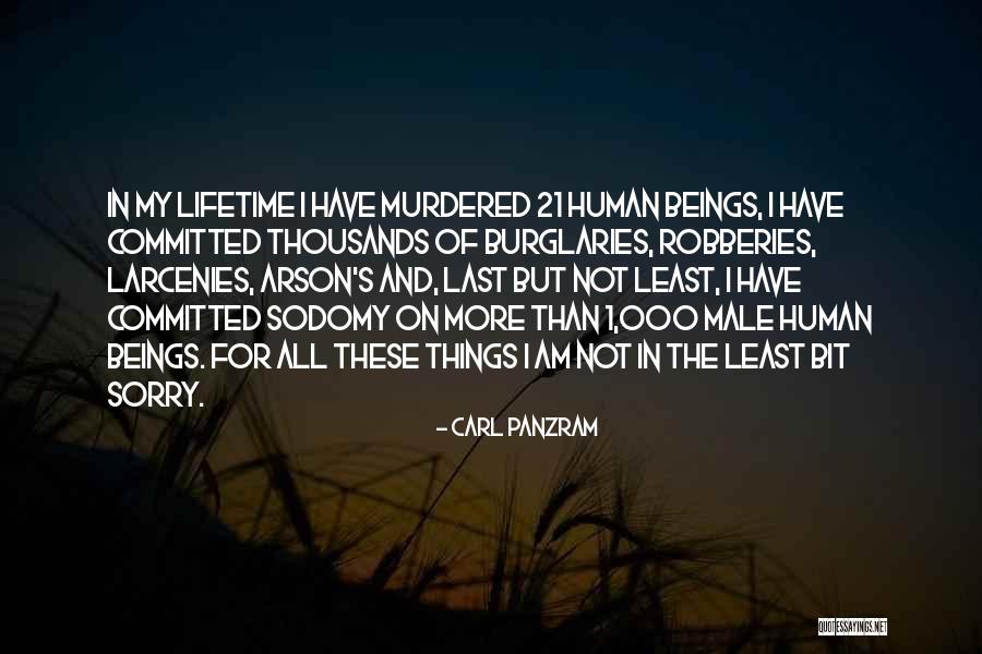 Sodomy Quotes By Carl Panzram Sodomy Quotes By Carl Panzram