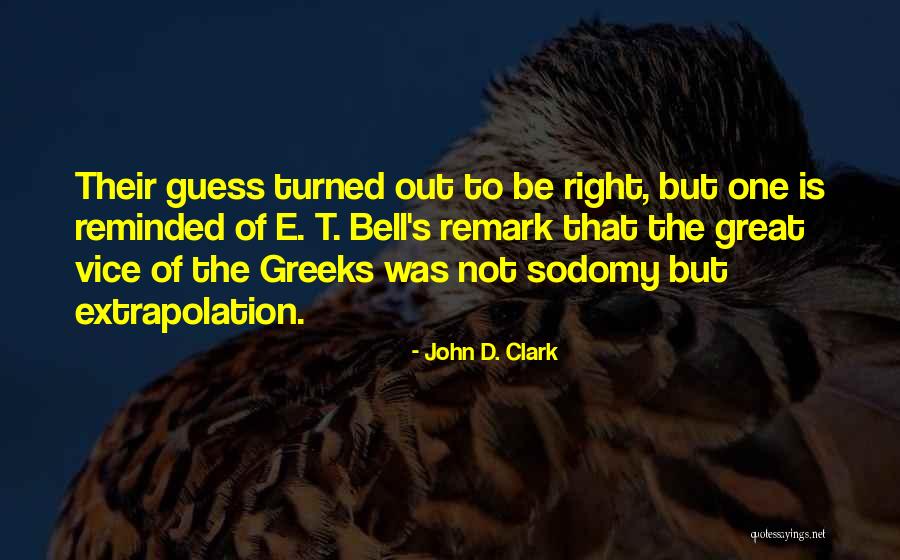 Sodomy Quotes By John D. Clark Sodomy Quotes By John D. Clark