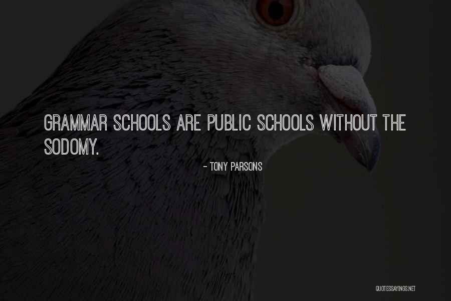 Sodomy Quotes By Tony Parsons Sodomy Quotes By Tony Parsons
