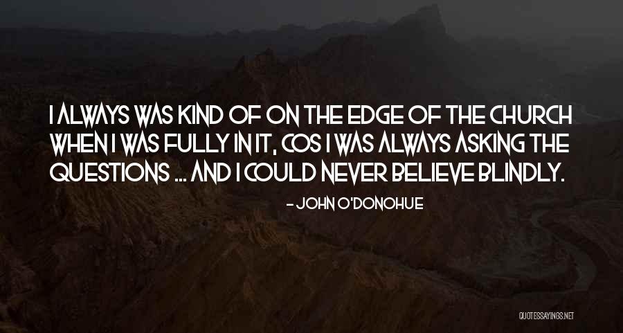 Soduru Quotes By John O'Donohue Soduru Quotes By John O'Donohue