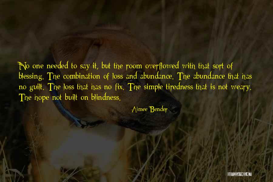 Sodybu Quotes By Aimee Bender Sodybu Quotes By Aimee Bender