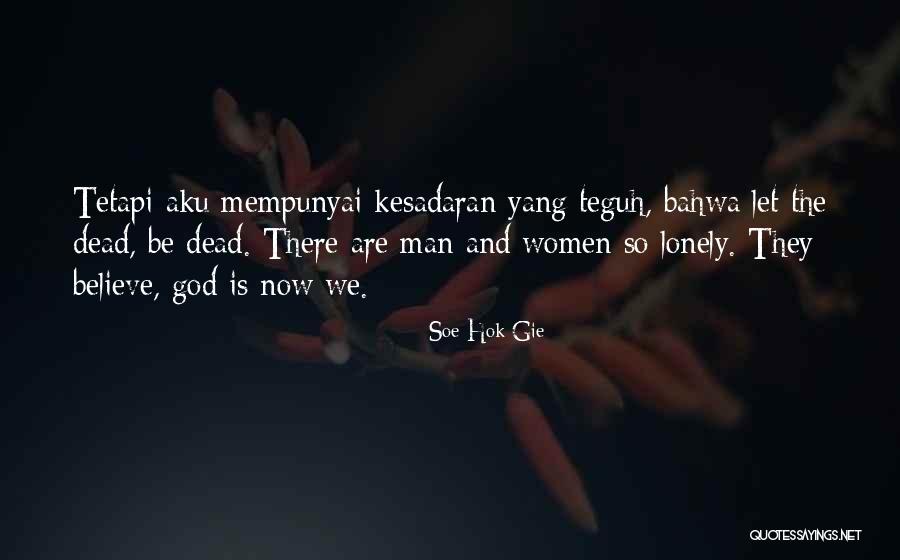 Soe Hok Gie Quotes 232458 Soe Hok Gie Quotes 232458