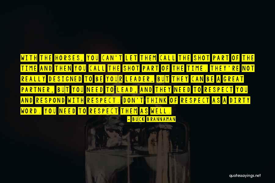Soehnle Quotes By Buck Brannaman Soehnle Quotes By Buck Brannaman