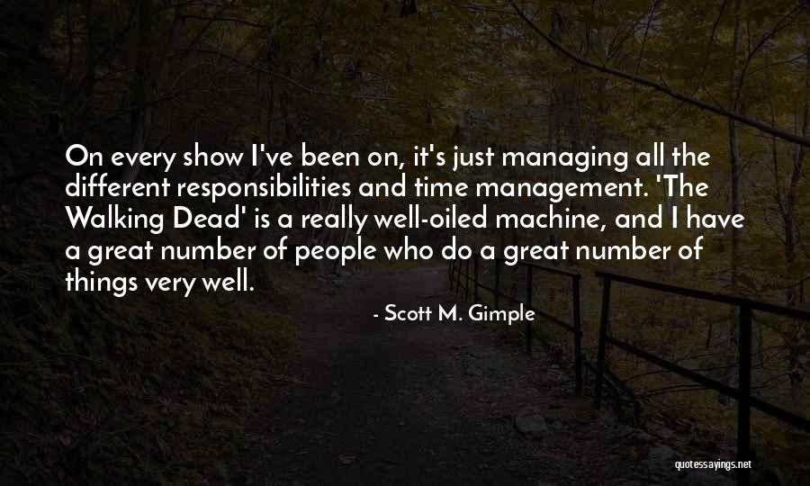 Soejono Sukamto Quotes By Scott M. Gimple Soejono Sukamto Quotes By Scott M. Gimple