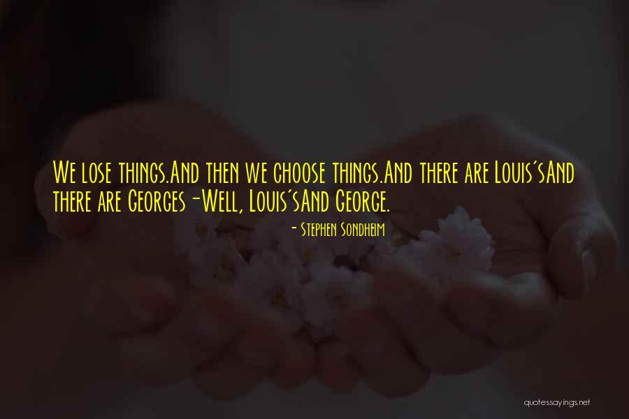 Soepomo Lahir Quotes By Stephen Sondheim Soepomo Lahir Quotes By Stephen Sondheim