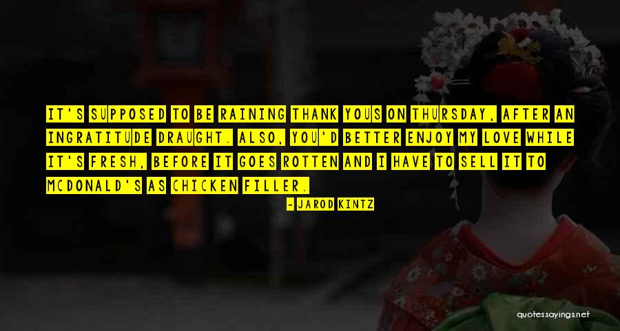 Soete Huys Quotes By Jarod Kintz Soete Huys Quotes By Jarod Kintz