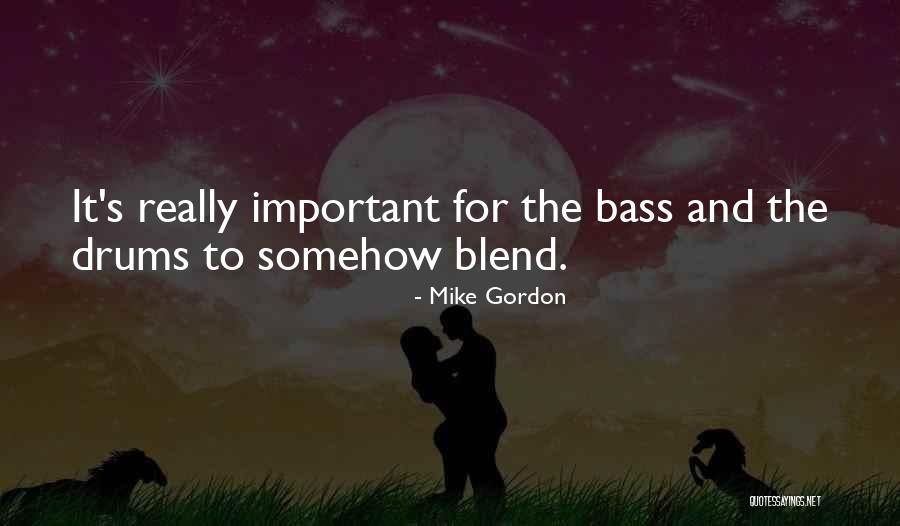 Soete Huys Quotes By Mike Gordon Soete Huys Quotes By Mike Gordon