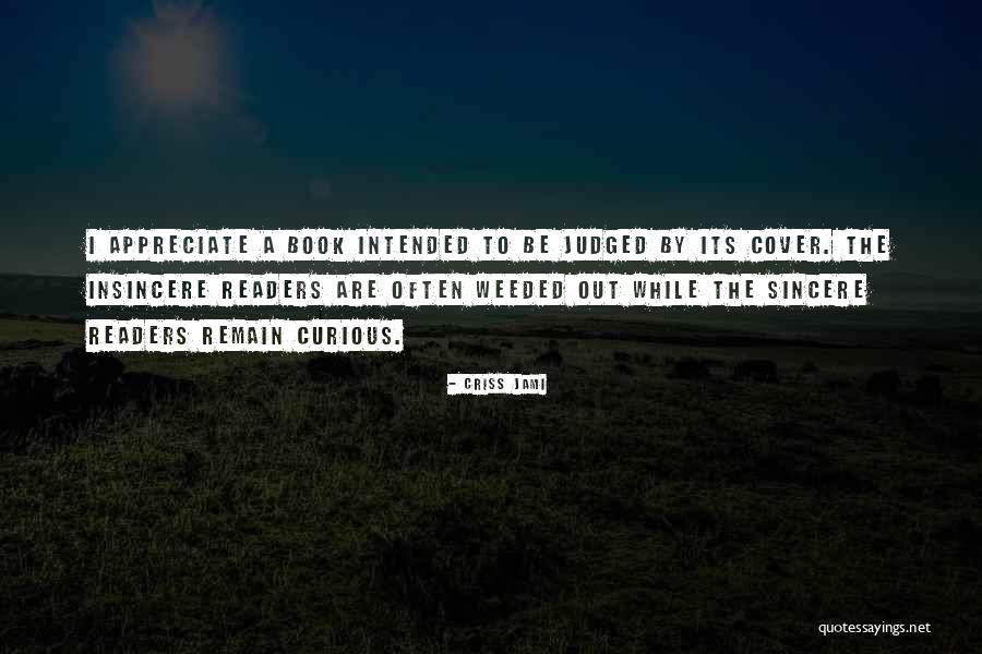 Soetkin Baptist Quotes By Criss Jami Soetkin Baptist Quotes By Criss Jami