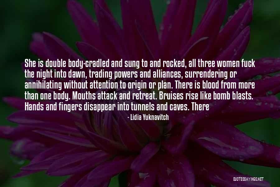 Soezenbeslag Quotes By Lidia Yuknavitch Soezenbeslag Quotes By Lidia Yuknavitch