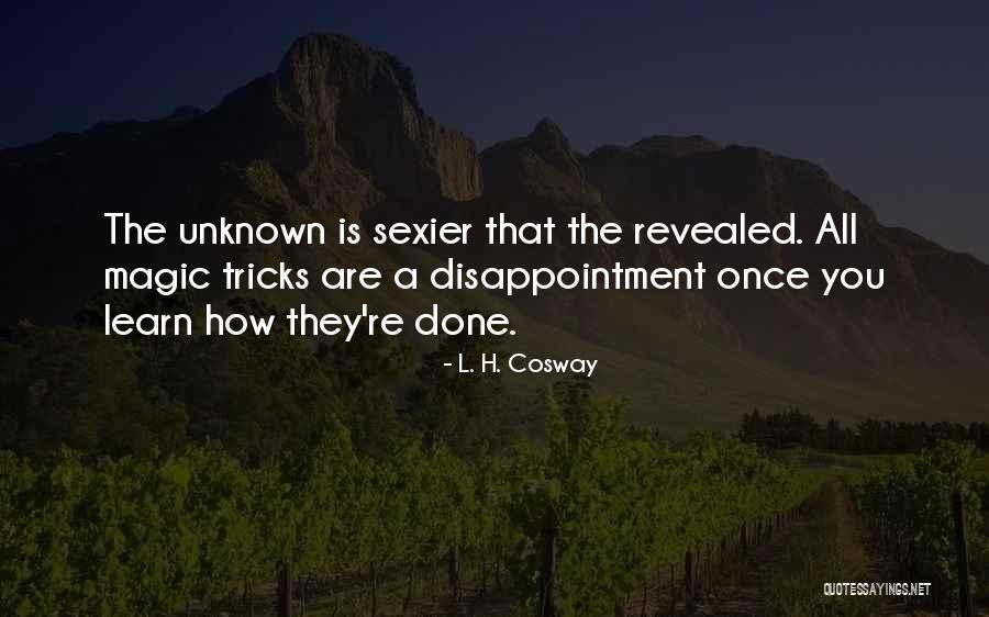 Soezentaart Quotes By L. H. Cosway Soezentaart Quotes By L. H. Cosway