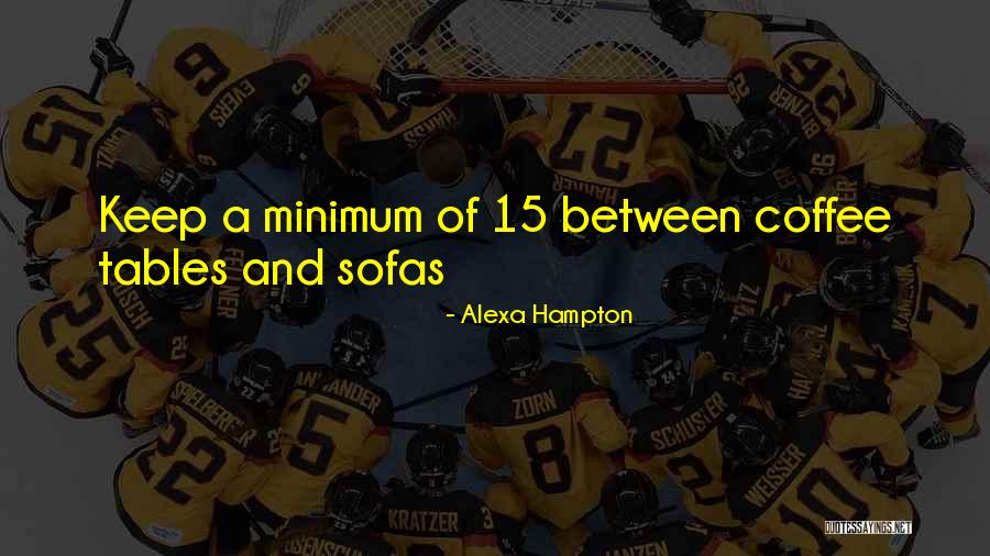 Sofas Quotes By Alexa Hampton Sofas Quotes By Alexa Hampton
