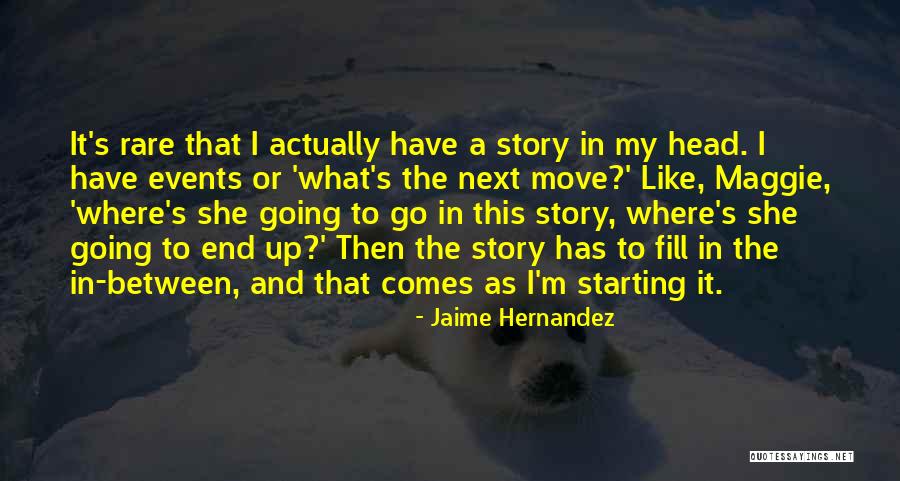 Soffici Osmannoro Quotes By Jaime Hernandez Soffici Osmannoro Quotes By Jaime Hernandez