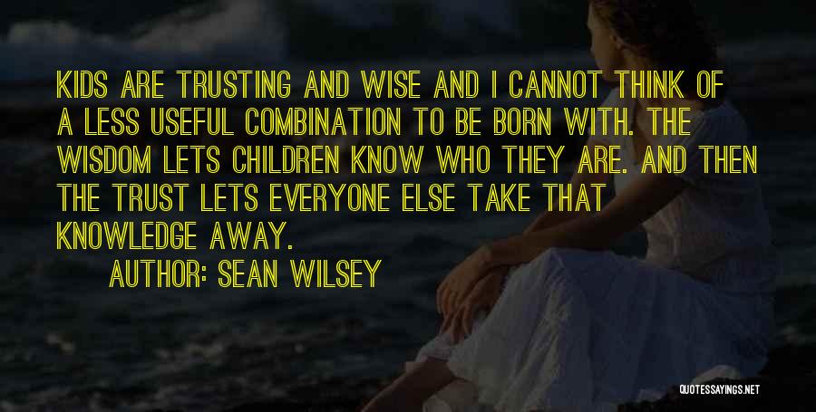 Soffranco Quotes By Sean Wilsey
