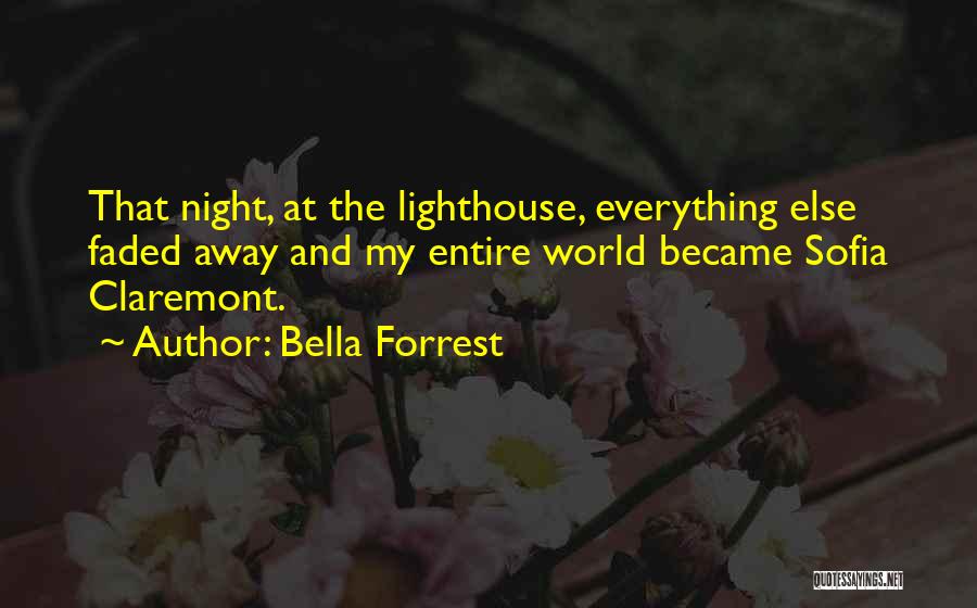 Sofia Claremont Quotes By Bella Forrest