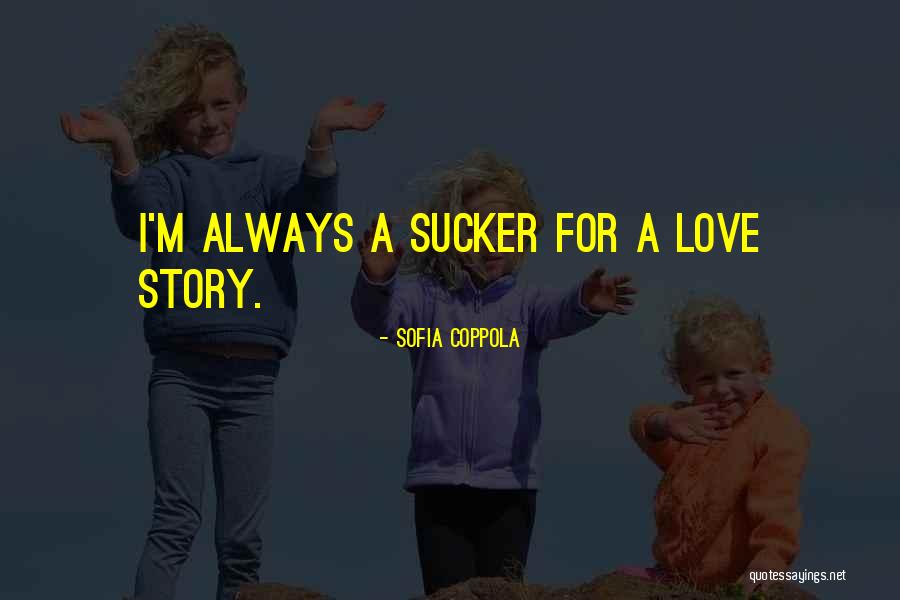 Sofia Coppola Quotes 1820167 Sofia Coppola Quotes 1820167