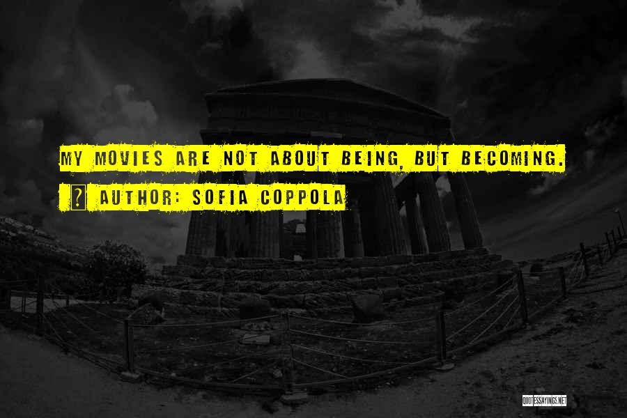 Sofia Coppola Quotes 2061655