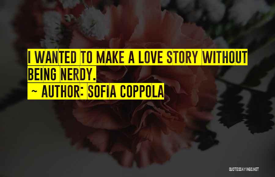 Sofia Coppola Quotes 405477