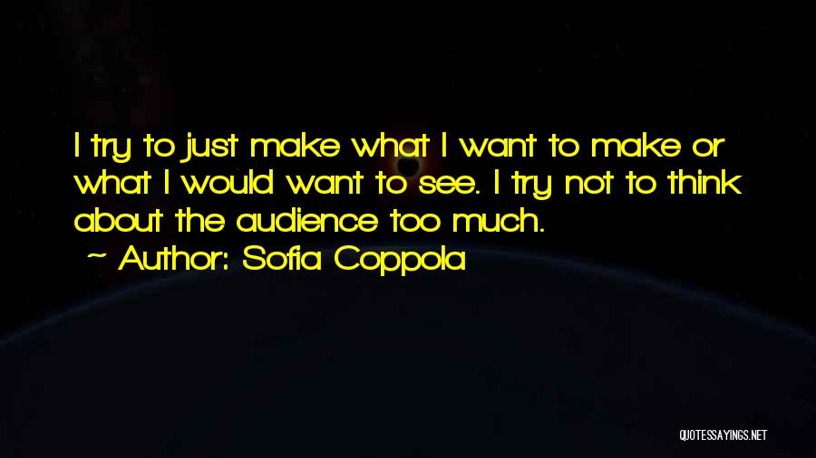 Sofia Coppola Quotes 571345