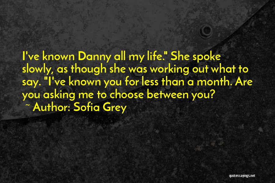 Sofia Grey Quotes 930029