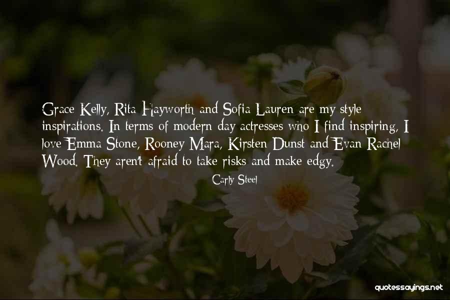 Sofia Lauren Quotes By Carly Steel Sofia Lauren Quotes By Carly Steel