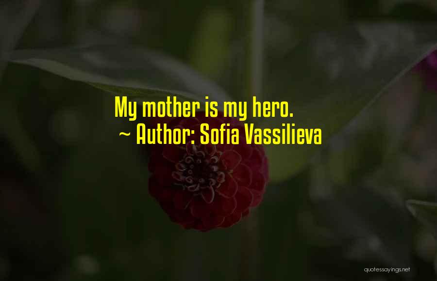 Sofia Vassilieva Quotes 1888110