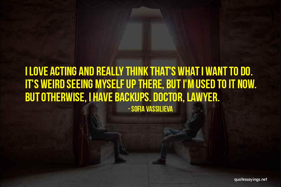 Sofia Vassilieva Quotes 302286 Sofia Vassilieva Quotes 302286