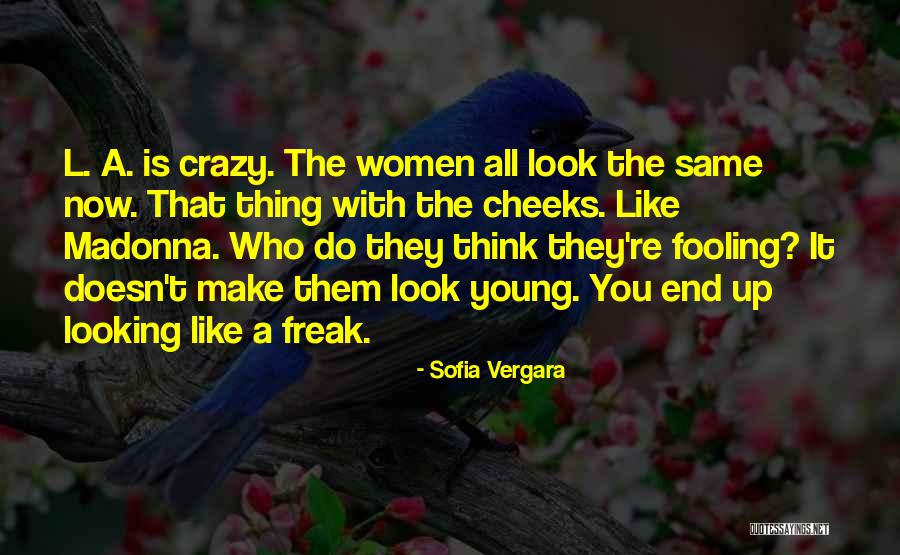 Sofia Vergara Quotes 1579799