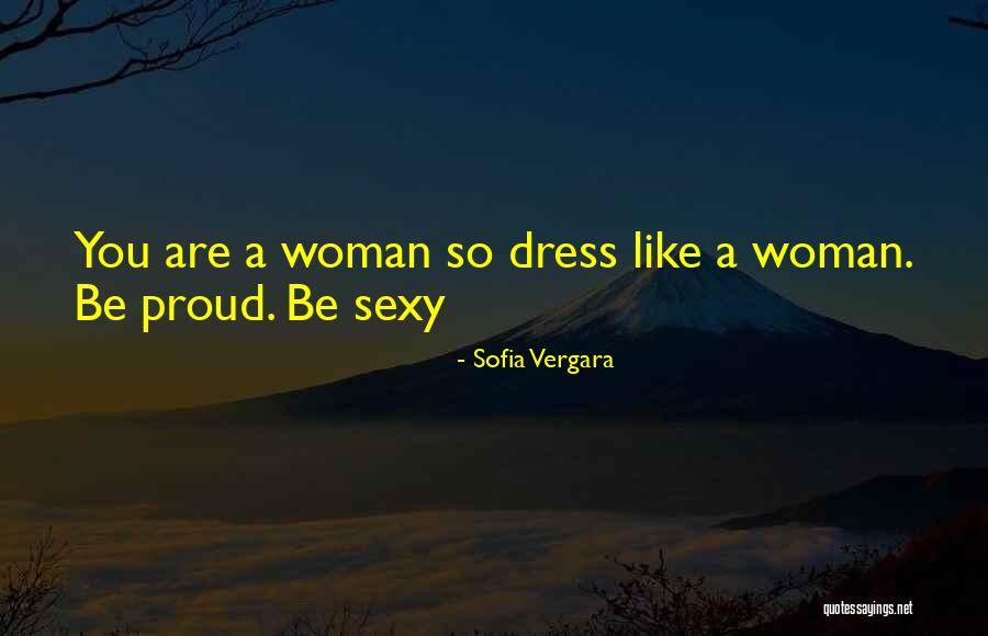 Sofia Vergara Quotes 215749