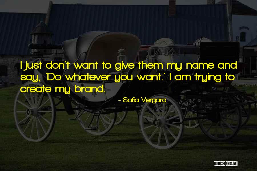 Sofia Vergara Quotes 592509