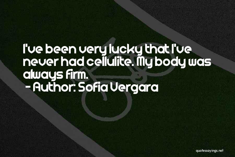 Sofia Vergara Quotes 851464