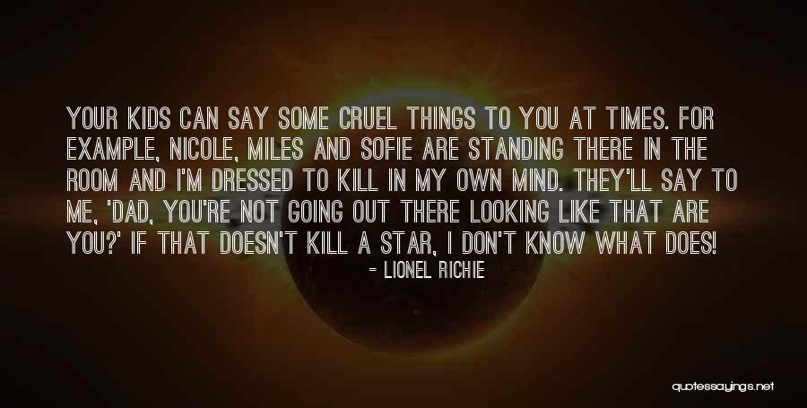 Sofie Quotes By Lionel Richie Sofie Quotes By Lionel Richie