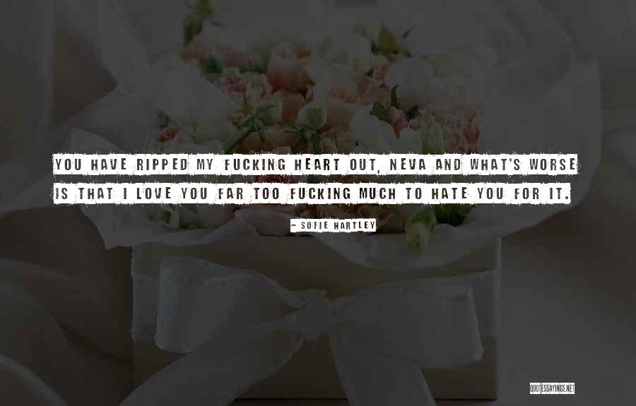 Sofie Quotes By Sofie Hartley Sofie Quotes By Sofie Hartley