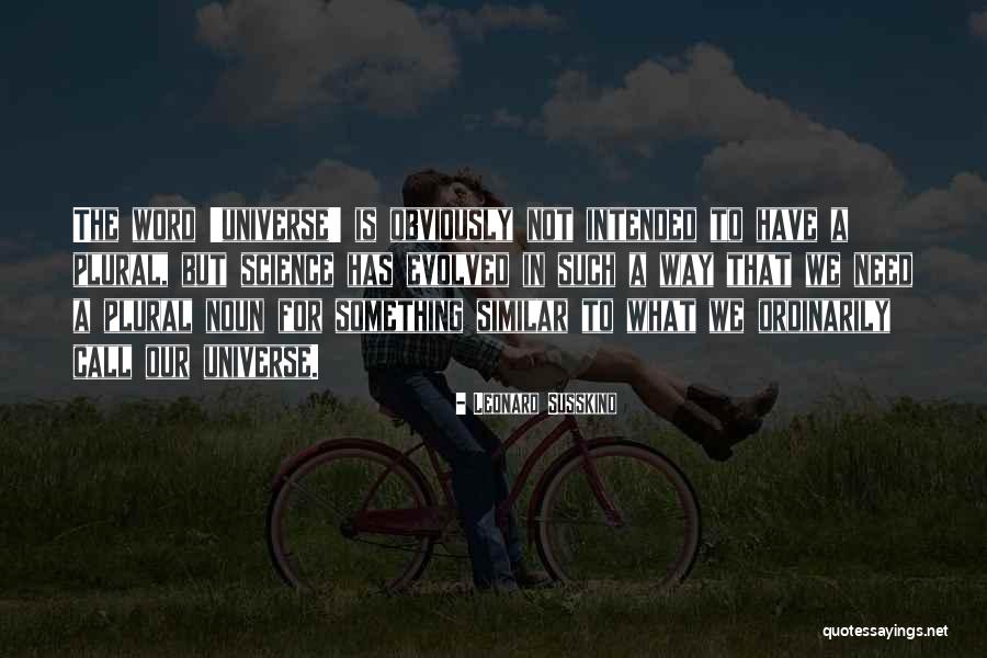 Sofikul Song Quotes By Leonard Susskind Sofikul Song Quotes By Leonard Susskind