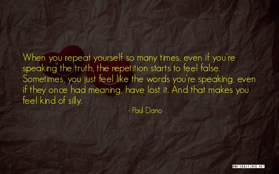 Sofocada In English Quotes By Paul Dano Sofocada In English Quotes By Paul Dano