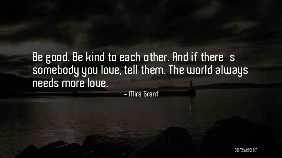 Sofoklis Schortsanitis Quotes By Mira Grant Sofoklis Schortsanitis Quotes By Mira Grant