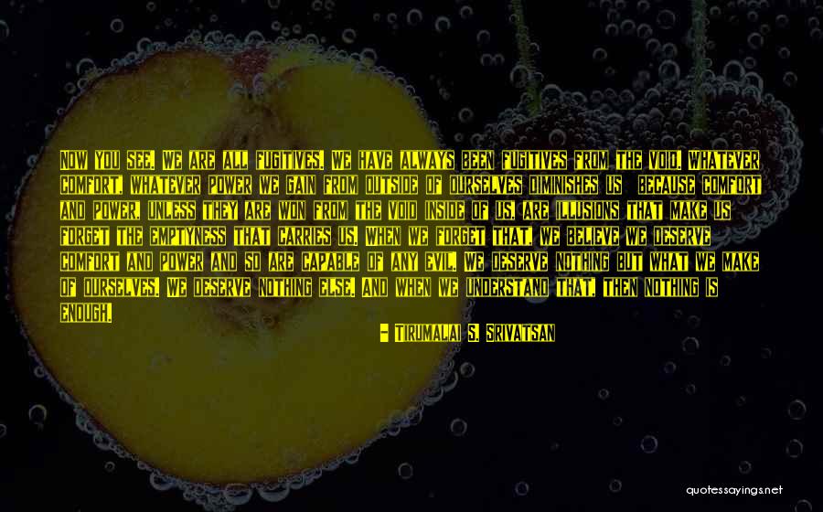 Sofortbild Quotes By Tirumalai S. Srivatsan Sofortbild Quotes By Tirumalai S. Srivatsan