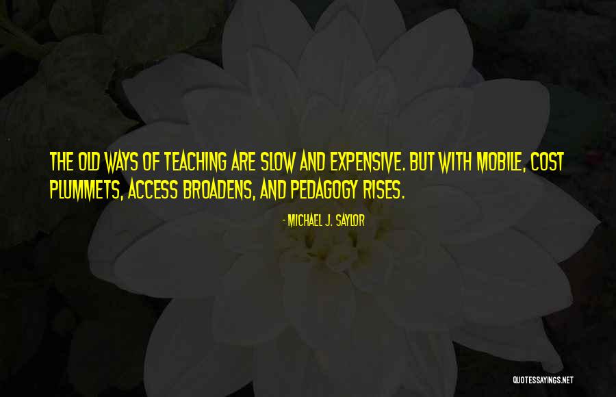 Sofranko San Diego Quotes By Michael J. Saylor
