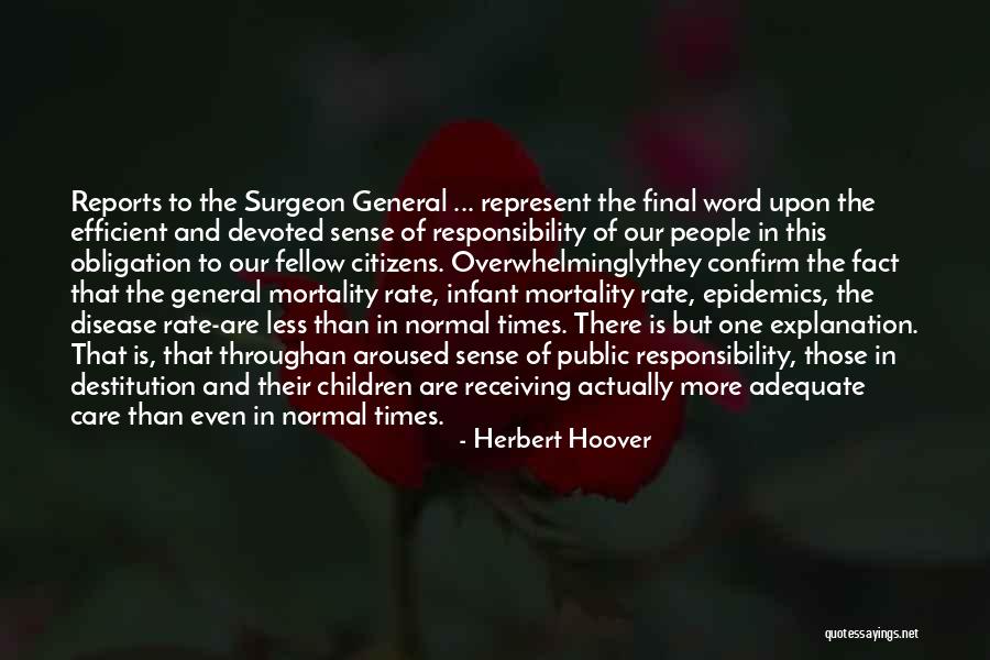 Sofremento Quotes By Herbert Hoover Sofremento Quotes By Herbert Hoover