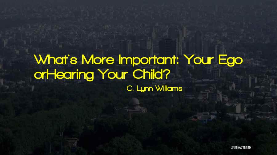 Sofrimento Psiquico Quotes By C. Lynn Williams Sofrimento Psiquico Quotes By C. Lynn Williams