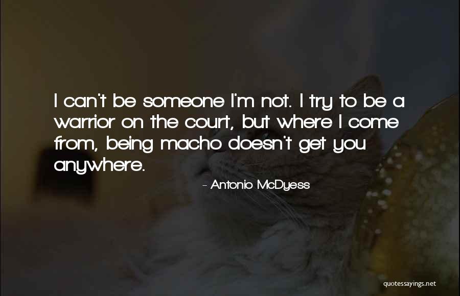 Sofritas Quotes By Antonio McDyess Sofritas Quotes By Antonio McDyess