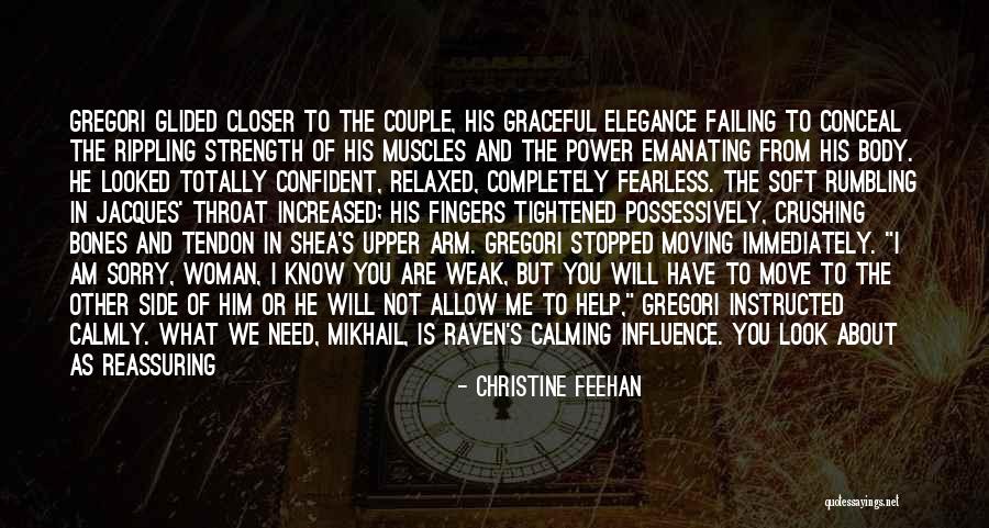 Soft And Dangerous Quotes By Christine Feehan Soft And Dangerous Quotes By Christine Feehan