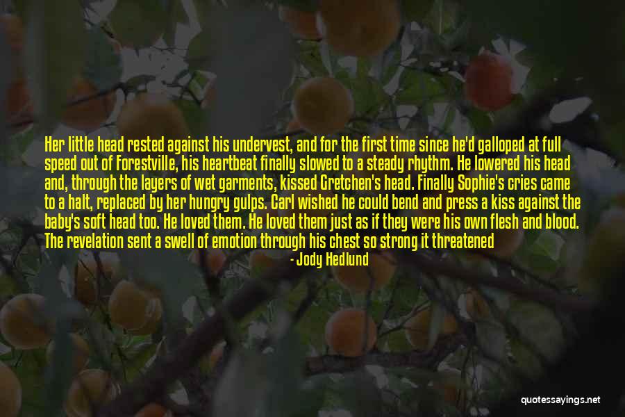 Soft And Wet Quotes By Jody Hedlund Soft And Wet Quotes By Jody Hedlund