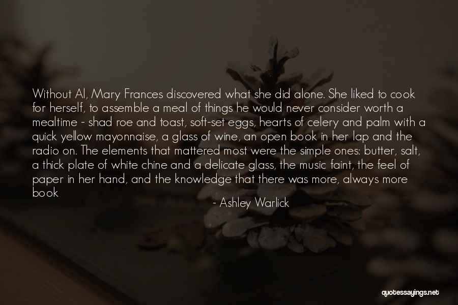 Soft Hearts Quotes By Ashley Warlick Soft Hearts Quotes By Ashley Warlick