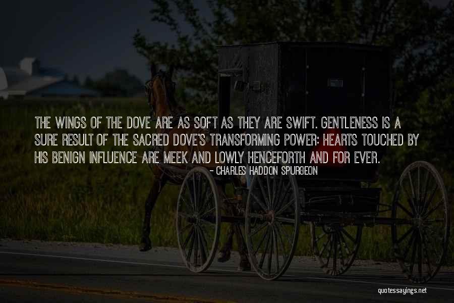 Soft Hearts Quotes By Charles Haddon Spurgeon Soft Hearts Quotes By Charles Haddon Spurgeon