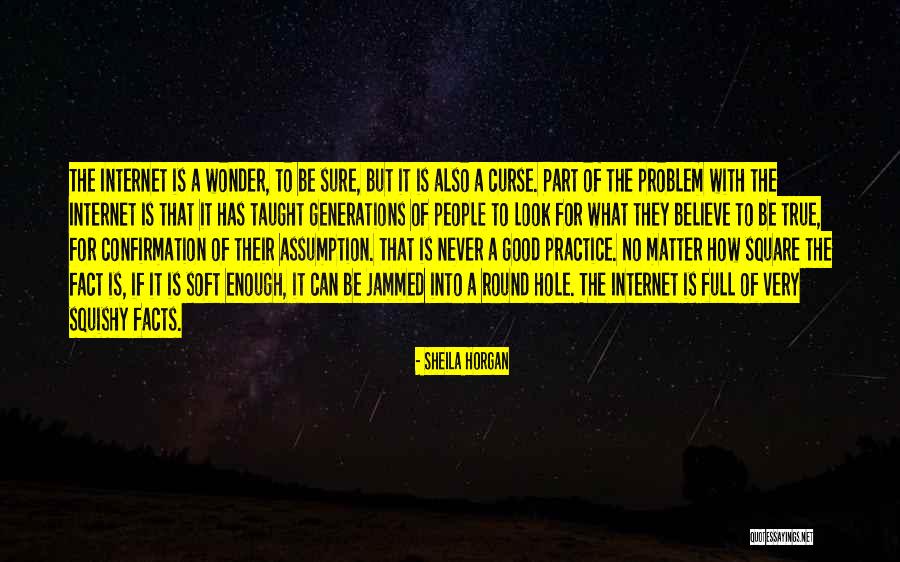 Soft People Quotes By Sheila Horgan Soft People Quotes By Sheila Horgan