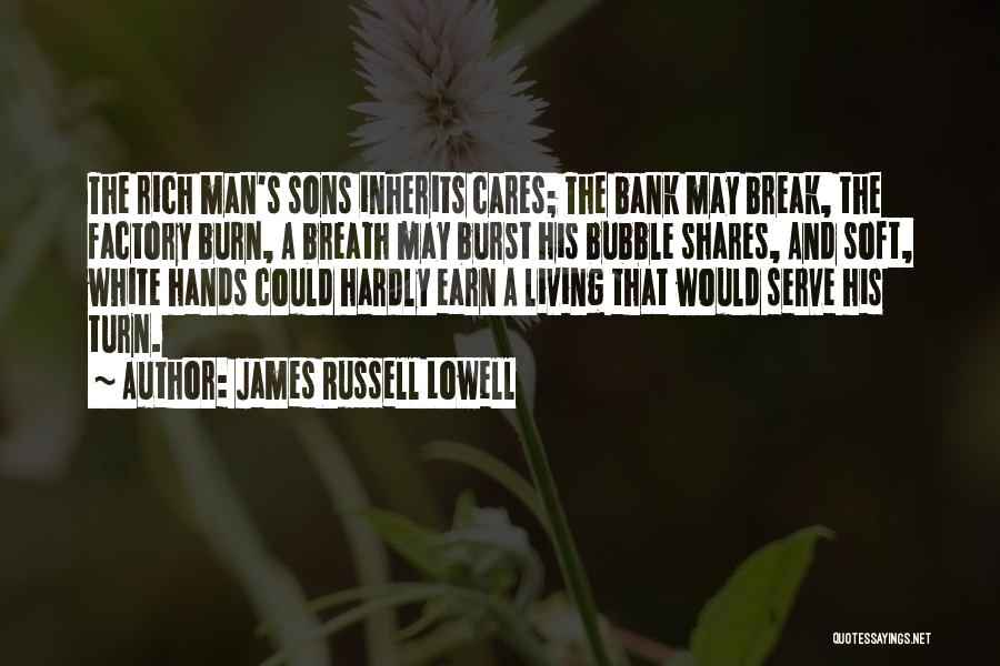Soft Serve Quotes By James Russell Lowell