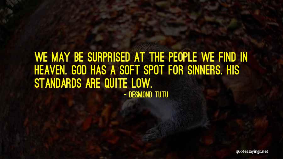 Soft Spot Quotes By Desmond Tutu