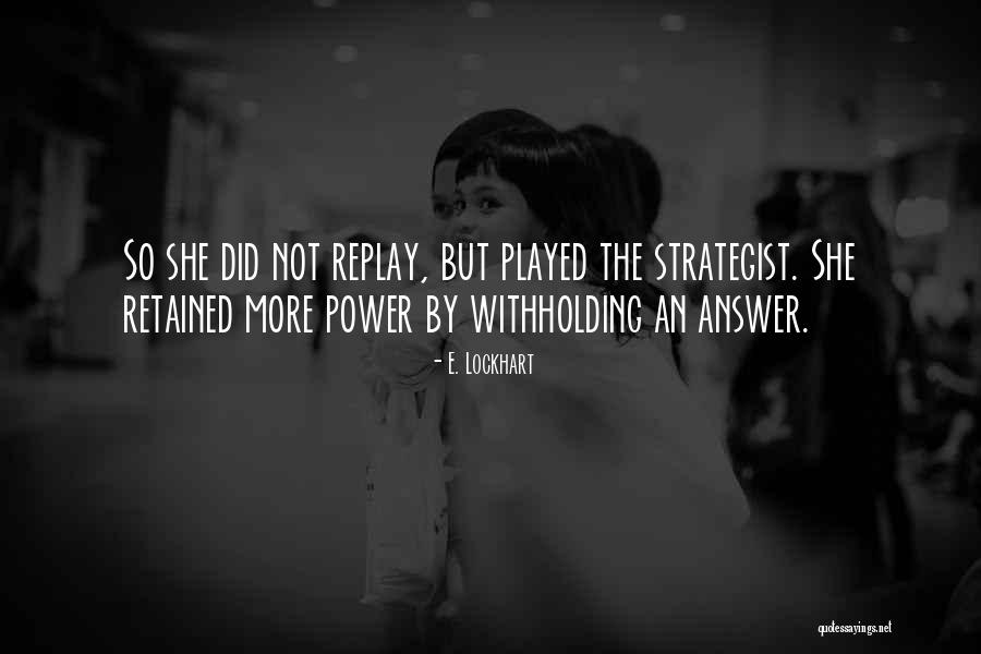 Softball Best Friends Quotes By E. Lockhart Softball Best Friends Quotes By E. Lockhart